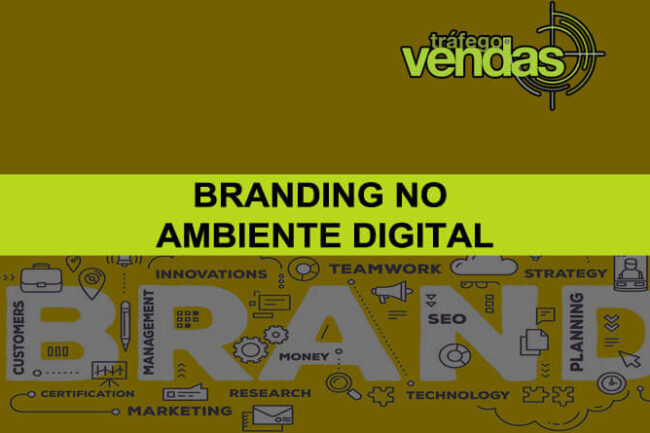Branding no Ambiente Digital