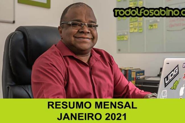 Rodolfo Sabino - Resumo Mensal - Janeiro 2021