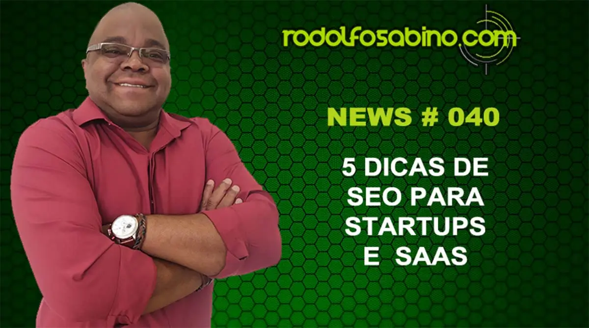 5 Dicas de SEO Para Startups e SAAS