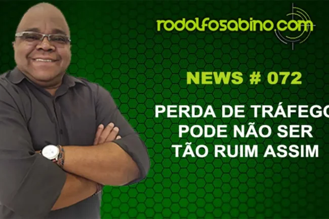 Perda de Tráfego Pode Não Ser Tão Ruim