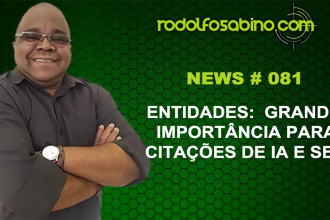 Entidades: Grande Importância Para Citações de IA e SEO