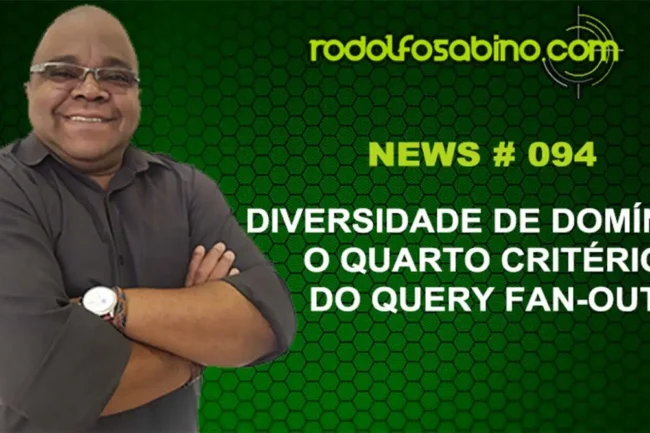Diversidade de Domínios: O Quarto Critério do Query Fan-Out