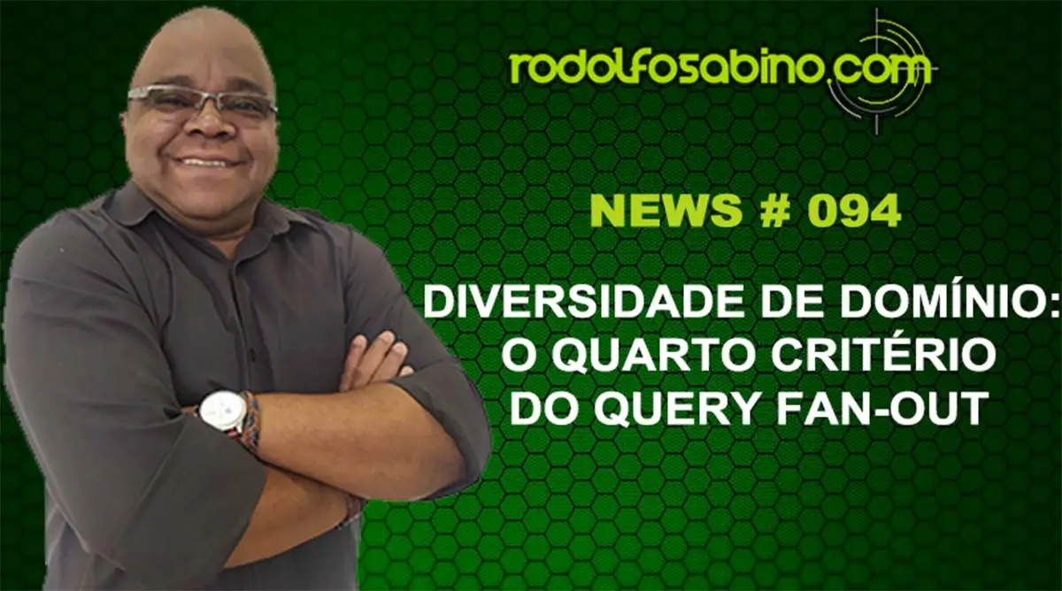 Diversidade de Domínios: O Quarto Critério do Query Fan-Out
