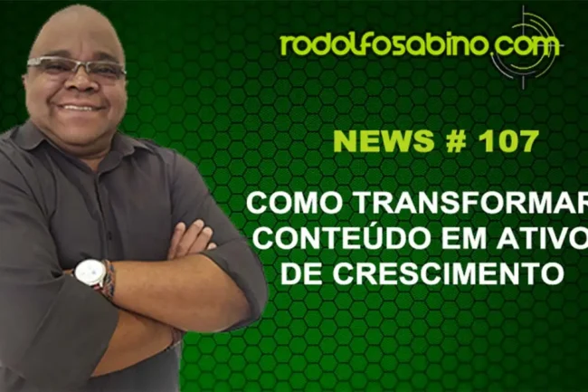 Como Transformar Conteúdo em Ativo de Crescimento