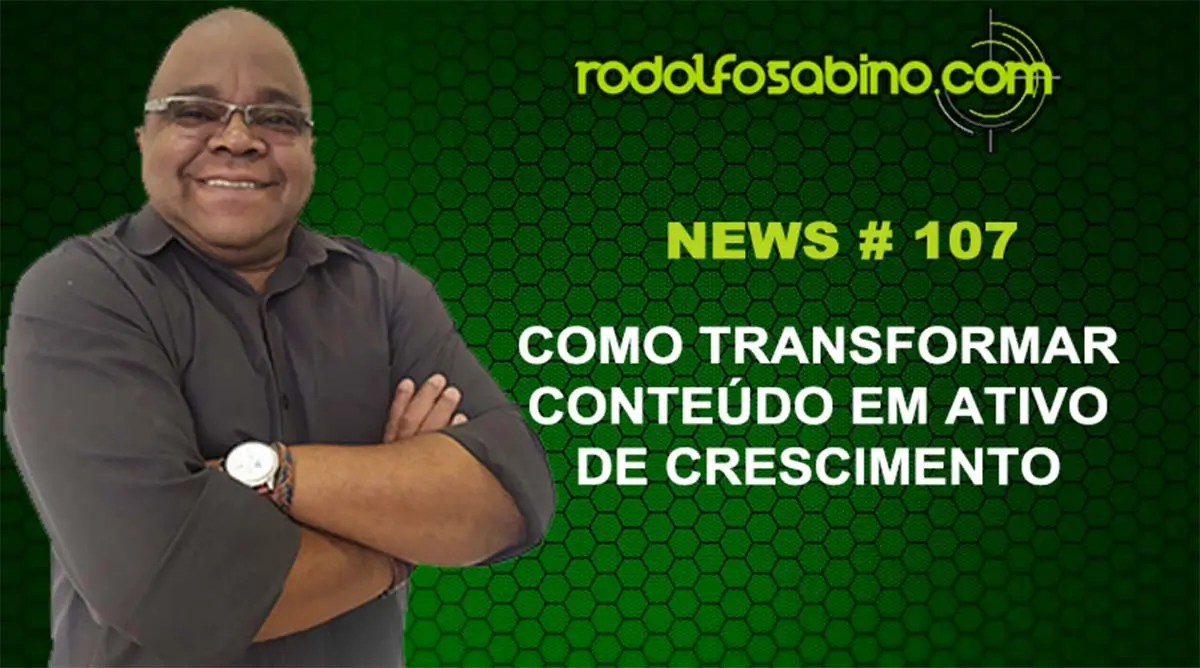 Como Transformar Conteúdo em Ativo de Crescimento