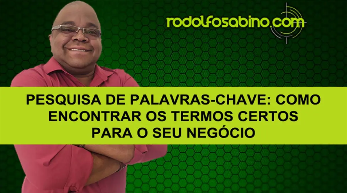 pesquisa-de-palavras-chave-como-encontrar-os-termos-certos-para-o-seu-negocio