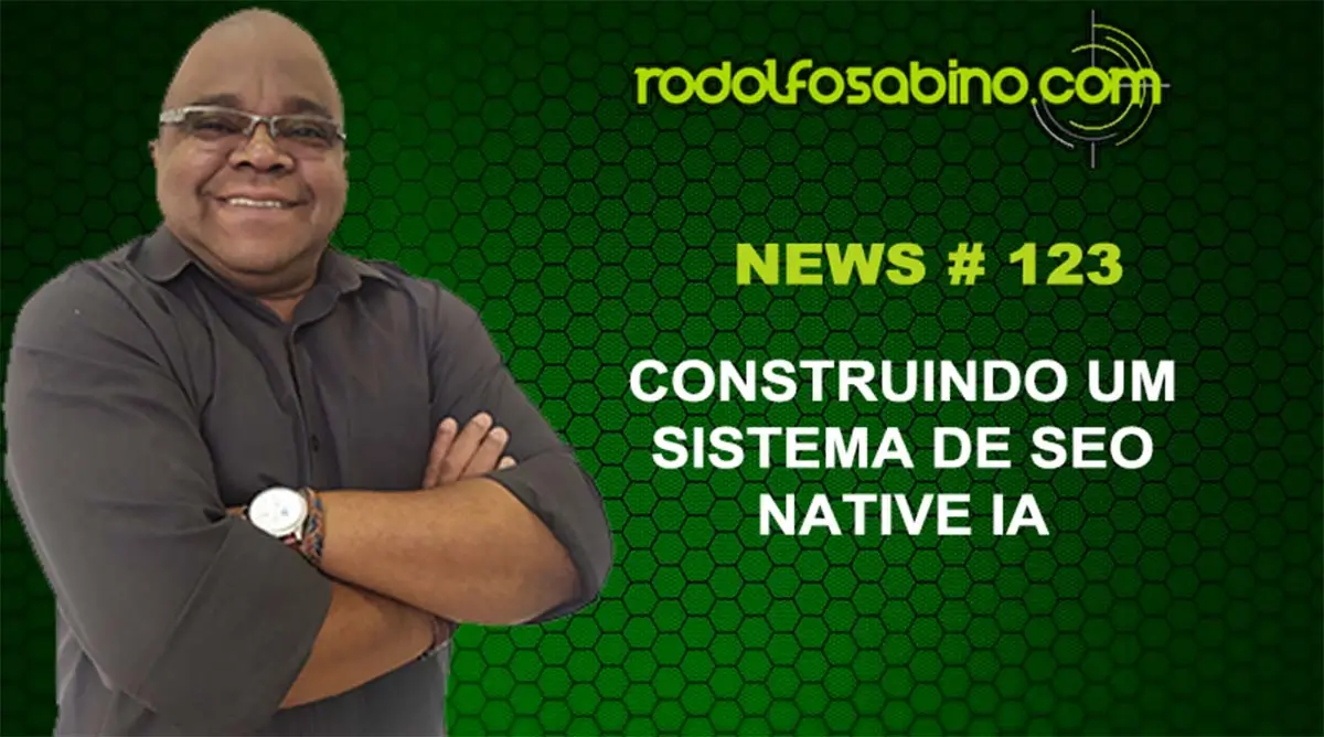 Construindo Um Sistema De SEO Native IA
