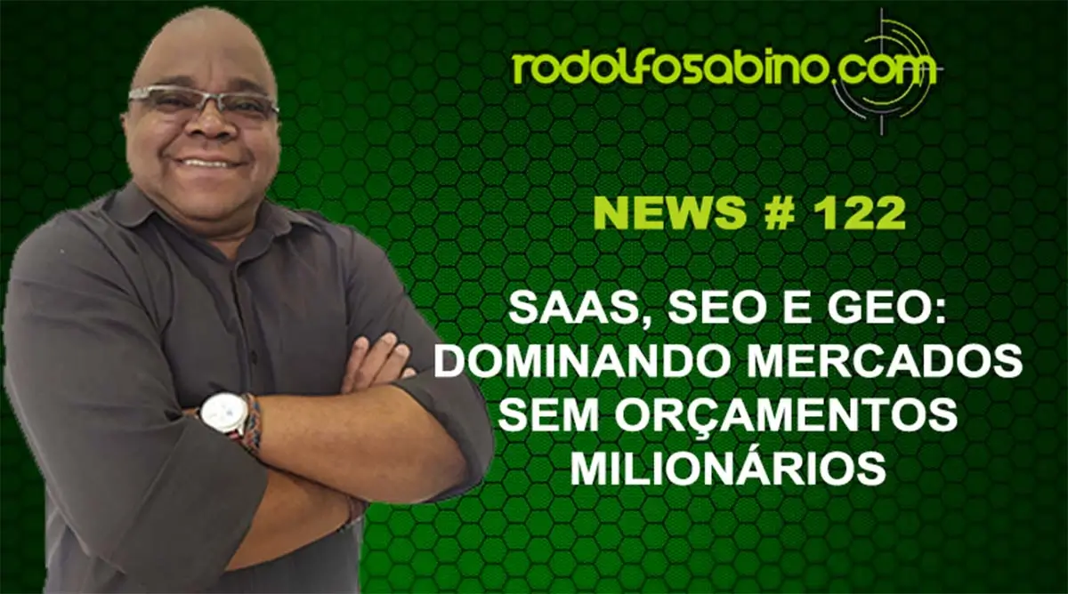 SaaS, SEO e GEO: Dominando Mercados Sem Orçamentos Milionários
